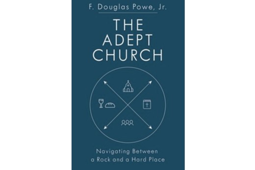 The Adept Church: Navigating Between a Rock and a Hard Place