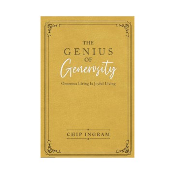 March 2020 Resource - The Genius of Generosity: Generous Living is Joyful Living