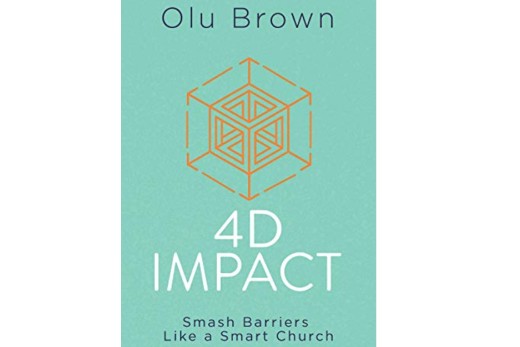 4D IMPACT: Smash Barriers Like a Smart Church