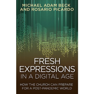 June 2021 Resource - Fresh Expressions in a Digital Age