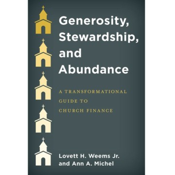 July 2021 Resource - Generosity, Stewardship, and Abundance