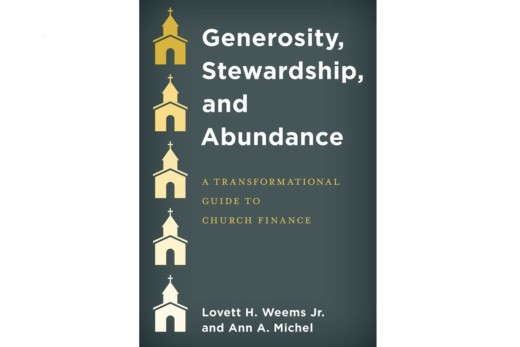 Generosity, Stewardship, and Abundance: A Transformational Guide to Church Finance